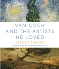 Van Gogh and the Artists He Loved - eBook