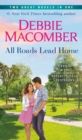 All Roads Lead Home: A 2-in-1 Collection - eBook