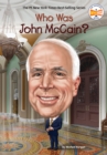 Who Was John McCain? - Book