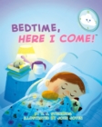 Bedtime, Here I Come! - Book