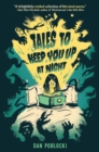Tales to Keep You Up at Night - Book
