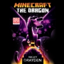Minecraft: The Dragon - eAudiobook