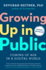 Growing Up in Public - eBook