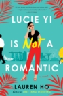 Lucie Yi Is Not a Romantic - eBook