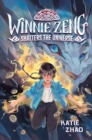 Winnie Zeng Shatters the Universe - eBook