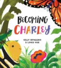 Becoming Charley - Book