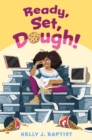 Ready, Set, Dough! - eBook