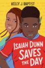 Isaiah Dunn Saves the Day - eBook