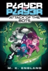 Player vs. Player #2: Attack of the Bots - eBook