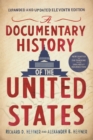 A Documentary History Of The United States - Book