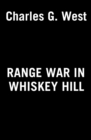 Range War In Whiskey Hill - Book