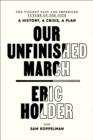 Our Unfinished March - eBook