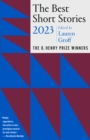 The Best Short Stories 2023 : The O. Henry Prize Winners - Book