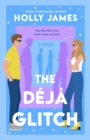 The Deja Glitch : A Novel - Book