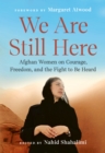 We Are Still Here - eBook