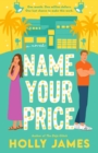 Name Your Price : A Novel - Book