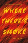 Where There's Smoke - eBook