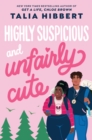 Highly Suspicious and Unfairly Cute - eBook
