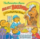 The Berenstain Bears Meet Bigpaw: A Thanksgiving Story - Book