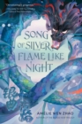 Song of Silver, Flame Like Night - eBook