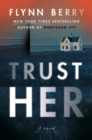 Trust Her - eBook