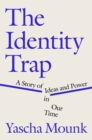 Identity Trap - eBook