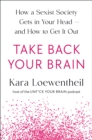 Take Back Your Brain - eBook