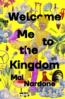 Welcome Me to the Kingdom - eBook