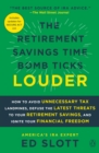 Retirement Savings Time Bomb Ticks Louder - eBook
