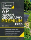 Princeton Review AP Human Geography Premium Prep, 2024 : 6 Practice Tests + Complete Content Review + Strategies & Techniques - Book
