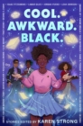 Cool. Awkward. Black. - Book