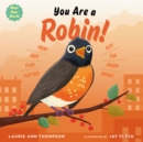 You Are a Robin! - Book