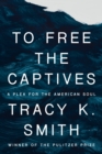 To Free the Captives - eBook