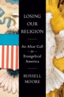 Losing Our Religion - eBook