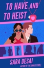 To Have and to Heist - Book