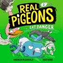 Real Pigeons Eat Danger (Book 2) - eAudiobook