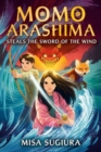 Momo Arashima Steals the Sword of the Wind - Book