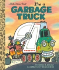 I'm a Garbage Truck - Book