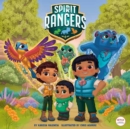 Spirit Rangers Storybook (Spirit Rangers) - Book