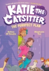Katie the Catsitter 4: The Purrfect Plan : A Graphic Novel - Book