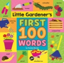 Little Gardener's First 100 Words - Book