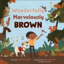 Wonderfully, Marvelously Brown - Book