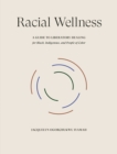 Racial Wellness - eBook