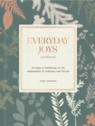 Everyday Joys Devotional : 40 Days of Reflecting on the Intersection of Ordinary and Divine - Book