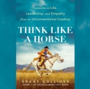 Think Like a Horse - eAudiobook