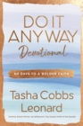 Do It Anyway Devotional : 60 Days to a Bolder Faith - Book