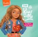 Evette: The River and Me - eAudiobook