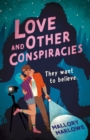 Love and Other Conspiracies - Book