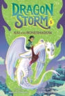 Dragon Storm #5: Kai and Boneshadow - eBook