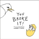 You Broke It! - Book